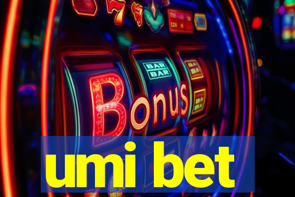 umi bet